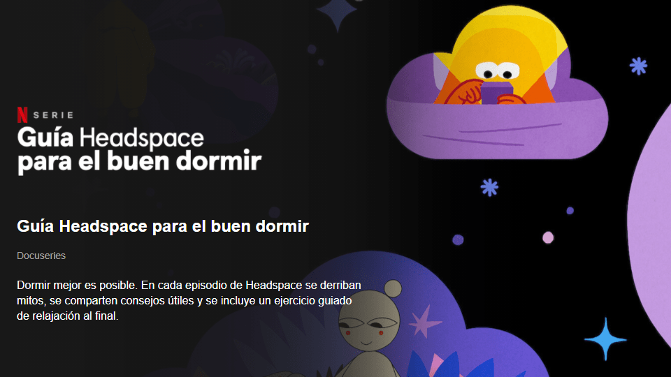 Guía Headspace para el buen dormir - programa de Netflix