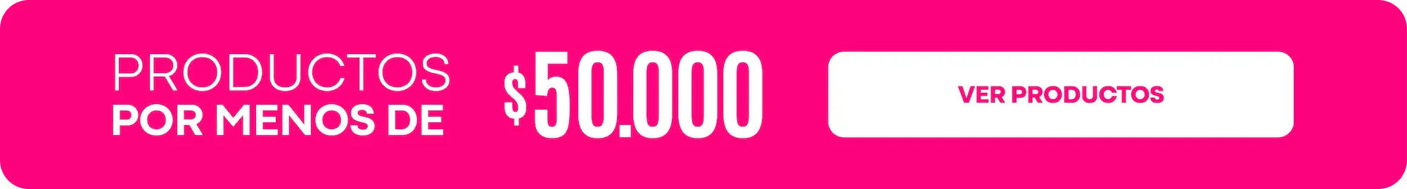 Productos por menos de $50.000